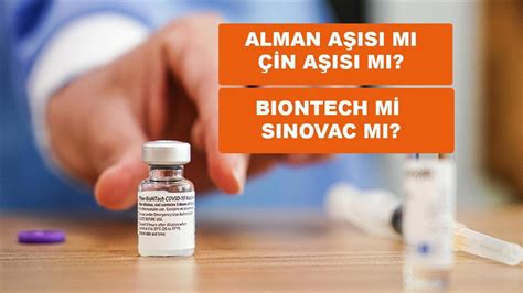 biontech aşısı mi sinovac mi
